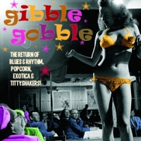 Various (exotic Blues & Rhythm 05) Gibble Gobble (clear) (10")