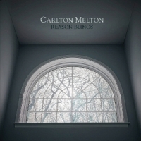Carlton Melton Reasons Beings