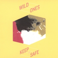 Wild Ones Keep It Safe