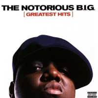 Notorious B.i.g., The Greatest Hits