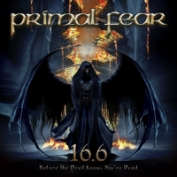 Primal Fear 16.6 Before The Devil Knows You're Dead -coloured-