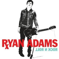 Adams, Ryan Rock N Roll