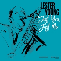 Young, Lester Just You, Just Me