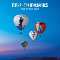 Mike & The Mechanics Out Of The Blue