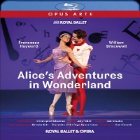 Royal Ballet & Opera, The Talbot Alices Adventures In Wonderl