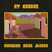 Cooder, Ry Chicken Skin Music