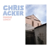Acker, Chris Famous Lunch -coloured-