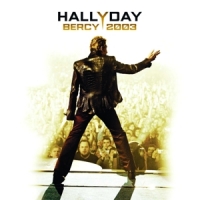Hallyday, Johnny Bercy 2003