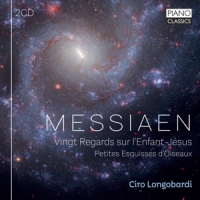 Longobardi, Ciro Messiaen: Vingt Regards Sur L Enfant-jesus, Petites Esq
