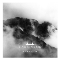 Lion Shepherd Hiraeth