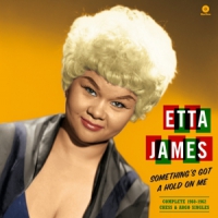 James, Etta Something's Gotta Hold On Me