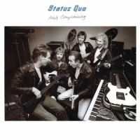 Status Quo Ain T Complaining