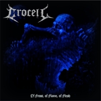 Crocell Of Frost, Of Flame, Of Flesh