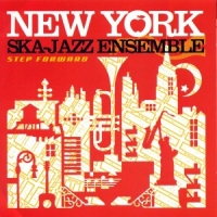 New York Ska Jazz Ensemble Step Forward