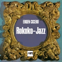 Cicero, Eugen -trio- Rokoko Jazz