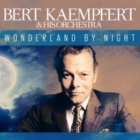 Kaempfert, Bert Wonderland By Night