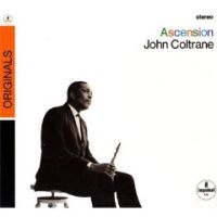 Coltrane, John Ascension (editions I And Ii)