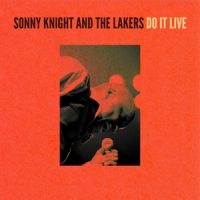 Knight, Sonny & The Lakers Do It Live