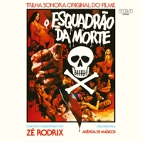 Ze Rodrix E A Agencia De Magicos O Esquadrao Da Morte