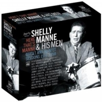 Manne, Shelly & His Men Septet And Quintet Sessions 1951-1958