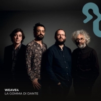 Weave4 La Gomma Di Dante