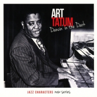 Tatum, Art Jazz Characters Dancin In The Dak