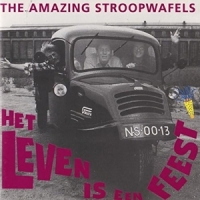 Amazing Stroopwafels, The Het Leven Is Een Feest