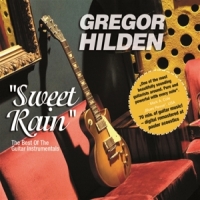 Hilden, Gregor Sweet Rain