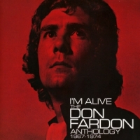 Fardon, Don I'm Alive - The Don Fardon Anthology 1967-1974