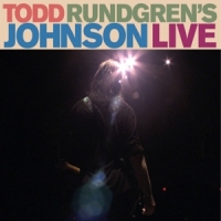 Rundgren, Todd Todd Rundgren's Johnson Live