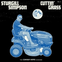 Simpson, Sturgill Cuttin' Grass - Vol.2 -indie-