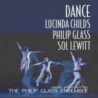 Glass, Philip / Lucinda Childs / Sol Le Witt Dance