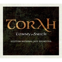 Tommy Smith Sextet Torah
