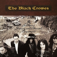 Black Crowes, The The Southern Harmony And Musical Companion