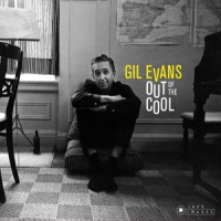 Evans, Gil Out Of The Cool
