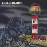 Accelerators (nl) Fuel For The Fire