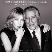 Bennett, Tony / Diana Krall Love Is Here To Stay (deluxe Edition)