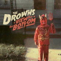 Drowns, The View From The Bottom