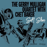 Mulligan, Gerry -quartet- Soft Shoe