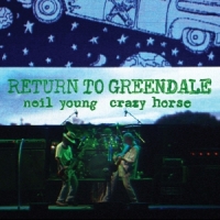 Young, Neil & Crazy Horse Return To Greendale -deluxe Boxset-