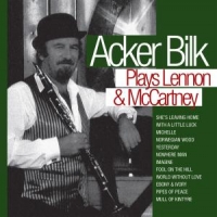 Bilk, Acker Plays Lennon & Mccartney
