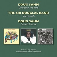 Sahm, Doug Doug Sahm And Band/texas Tornado/groovers Paradise