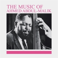 Abdul-malik, Ahmed Music Of