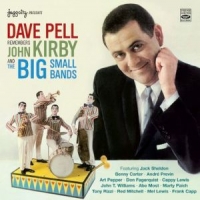 Pell, Dave Remembers John Kirby - Big  Small Bands