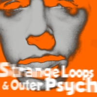 Bell, Andy Strange Loops & Outer Psyche
