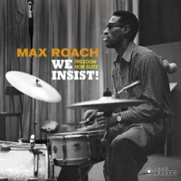Roach, Max We Insist!/freedom Now Suite