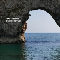 Haffer, Bana Ancient Future