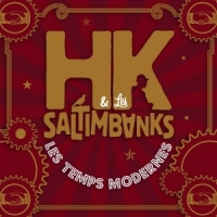 Hk & Les Saltimbanks Les Temps Modernes
