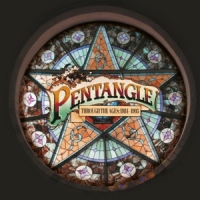 Pentangle Through The Ages 1984-1995