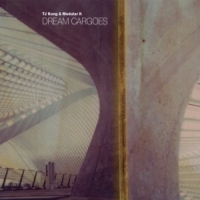 Tj Kong & Modular K Dream Cargoes
